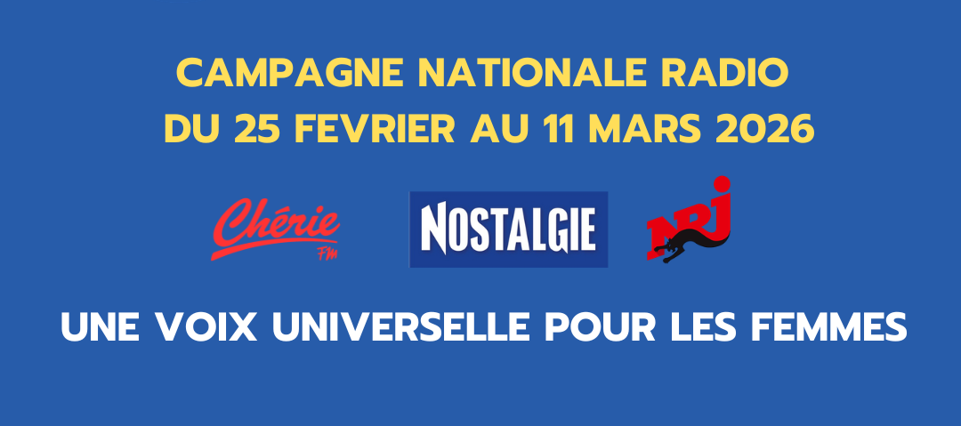 Du 25 février au 11 mars une campagne nationale est lancée sur les ondes